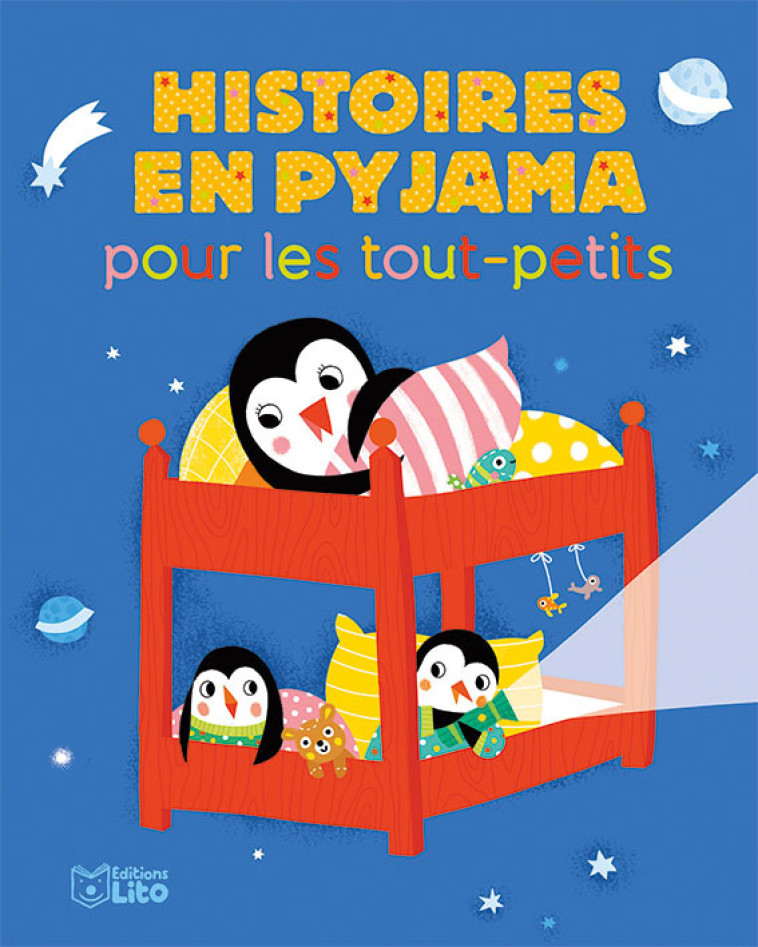 HISTOIRES EN PYJAMA POUR TOUT-PETITS - XXX - LITO