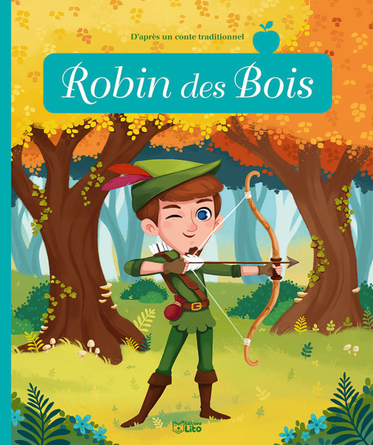 ROBIN DES BOIS - ROYER ANNE - LITO