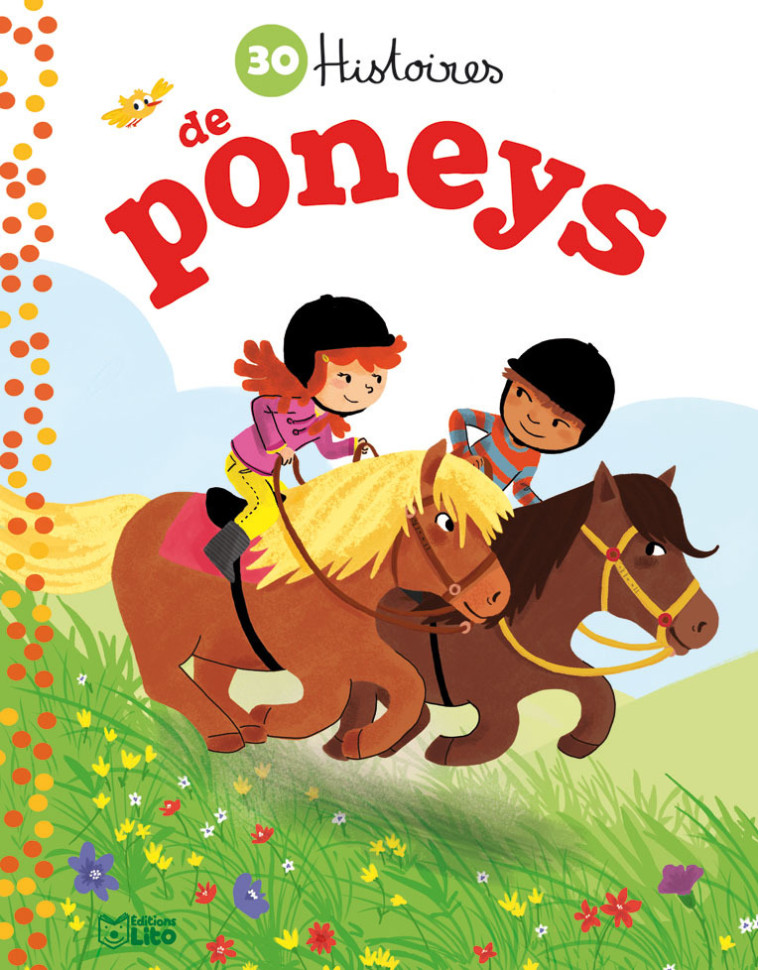 30 HISTOIRES DE PONEYS - XXX - LITO