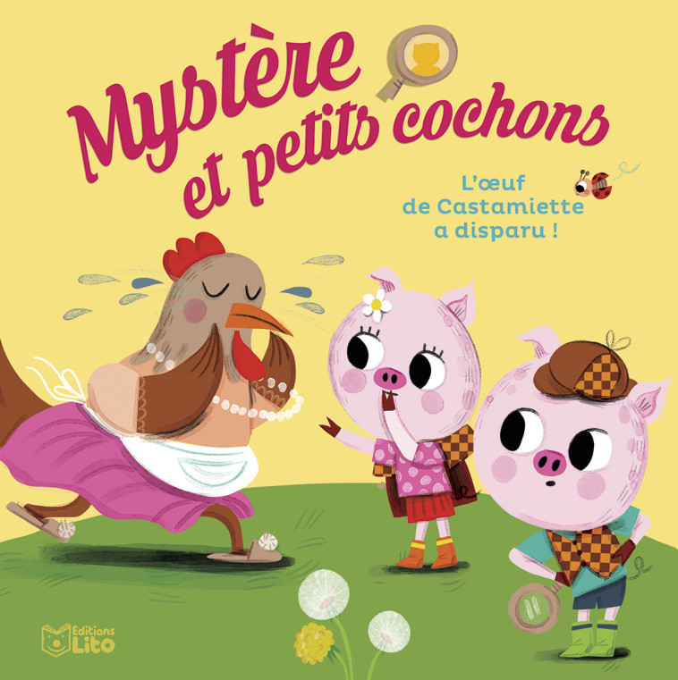 MYSTERE ET PETITS COCHONS - L'OEUF DE CASTAMIETTE A DISPARU - XXX - LITO