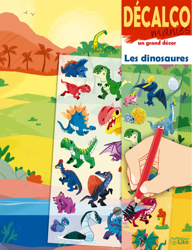 DECALCO LES DINOSAURES - DELLA MALVA - LITO