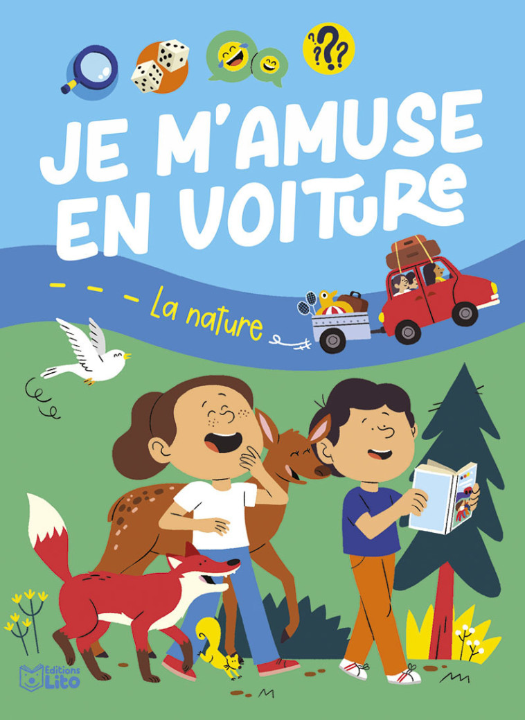 JE M'AMUSE EN VOITURE LA NATURE - LOUBIER - LITO