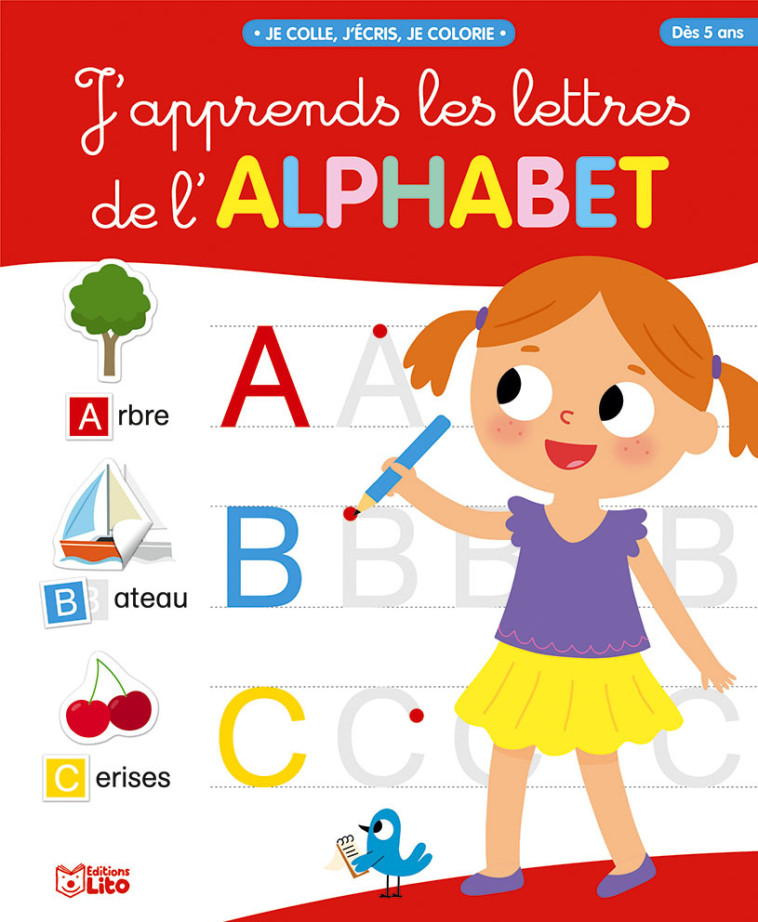 J'APPRENDS LES LETTRES DE L'ALPHABET ROUGE - XXX - LITO