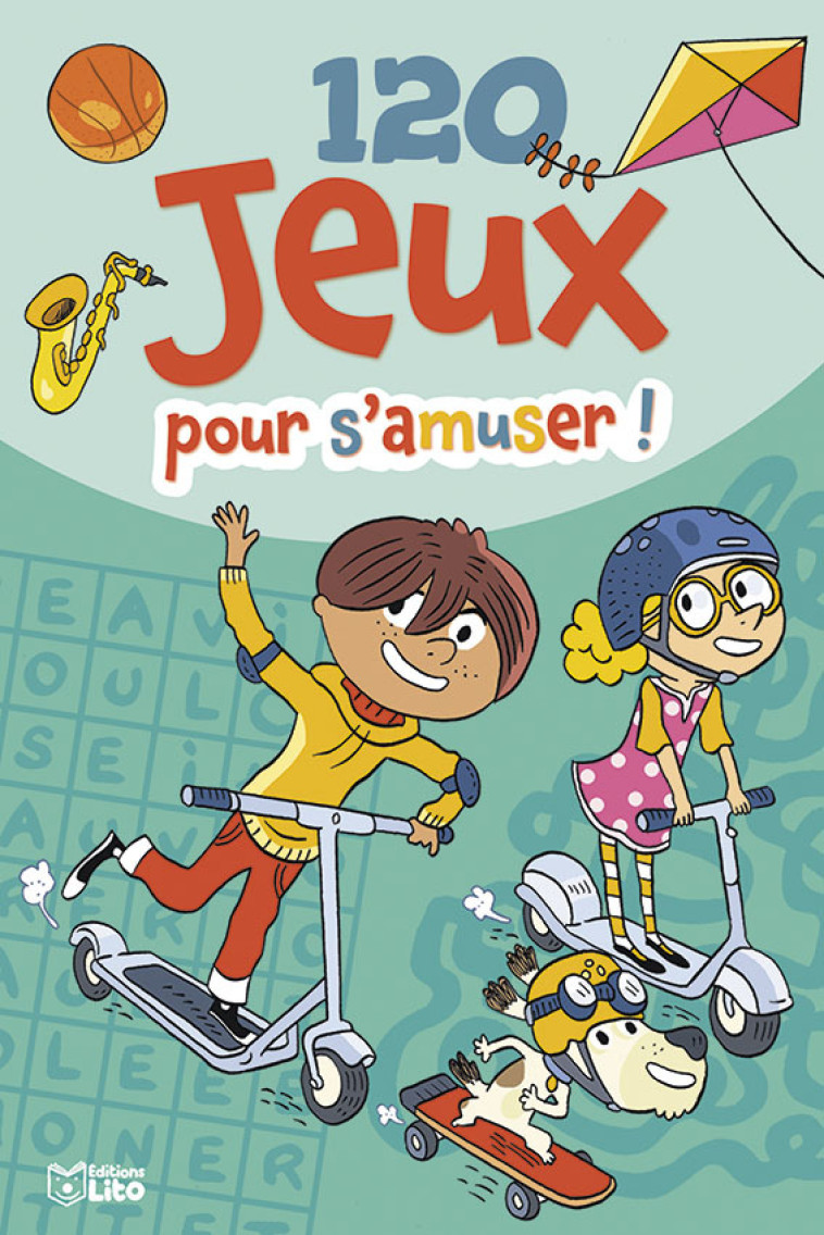 120 JEUX POUR S'AMUSER - 7-9 ANS - XXX - LITO