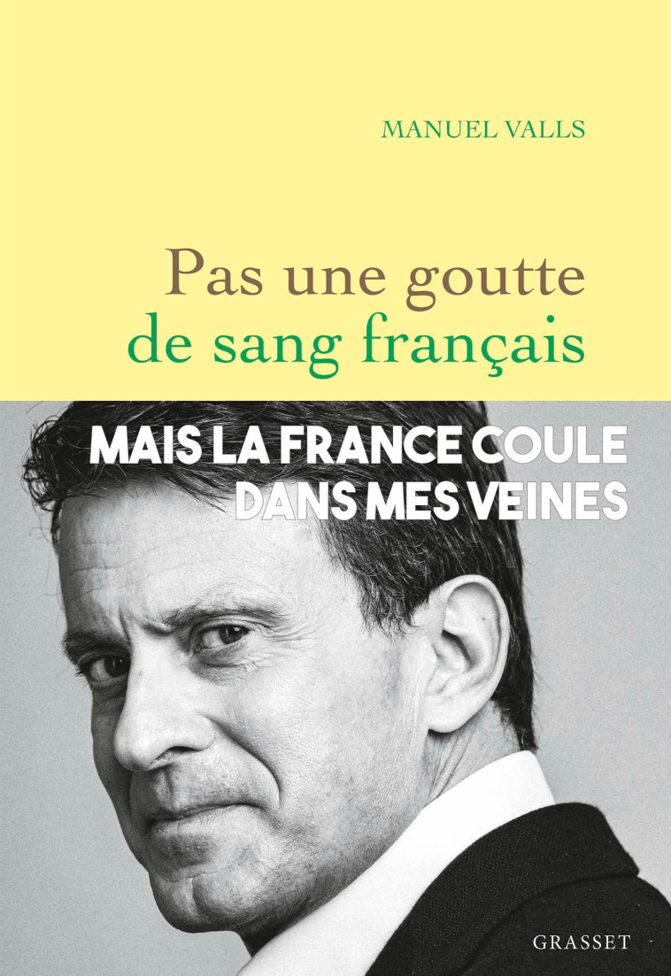 PAS UNE GOUTTE DE SANG FRANCAIS - VALLS MANUEL - GRASSET