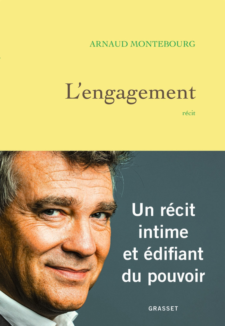 L'ENGAGEMENT - MONTEBOURG ARNAUD - GRASSET