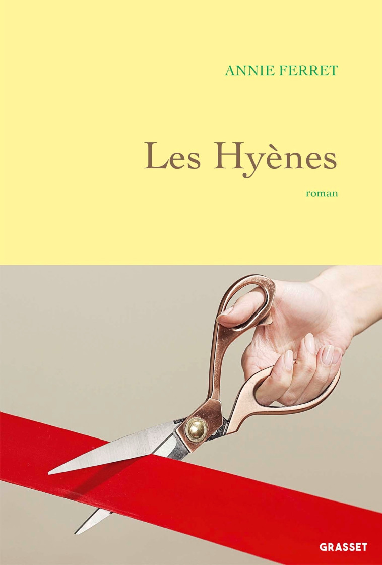 LES HYENES - FERRET ANNIE - GRASSET