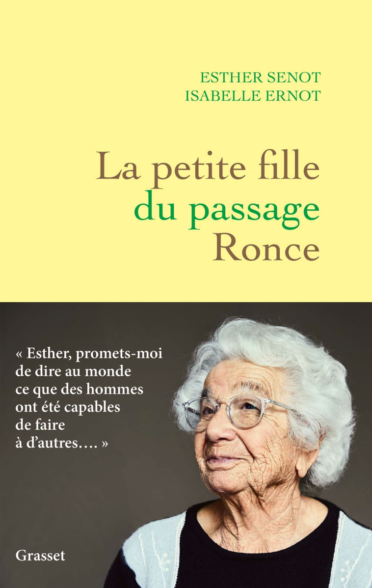 LA PETITE FILLE DU PASSAGE RONCE - SENOT/ERNOT - GRASSET