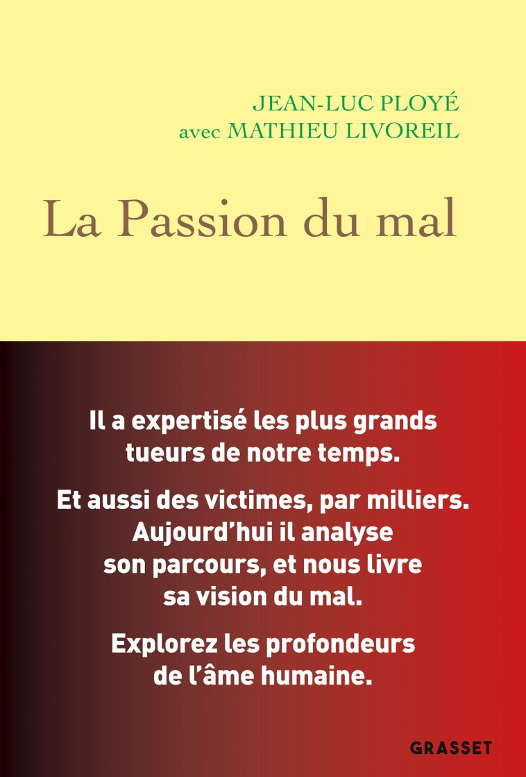 LA PASSION DU MAL - PLOYE/LIVOREIL - GRASSET