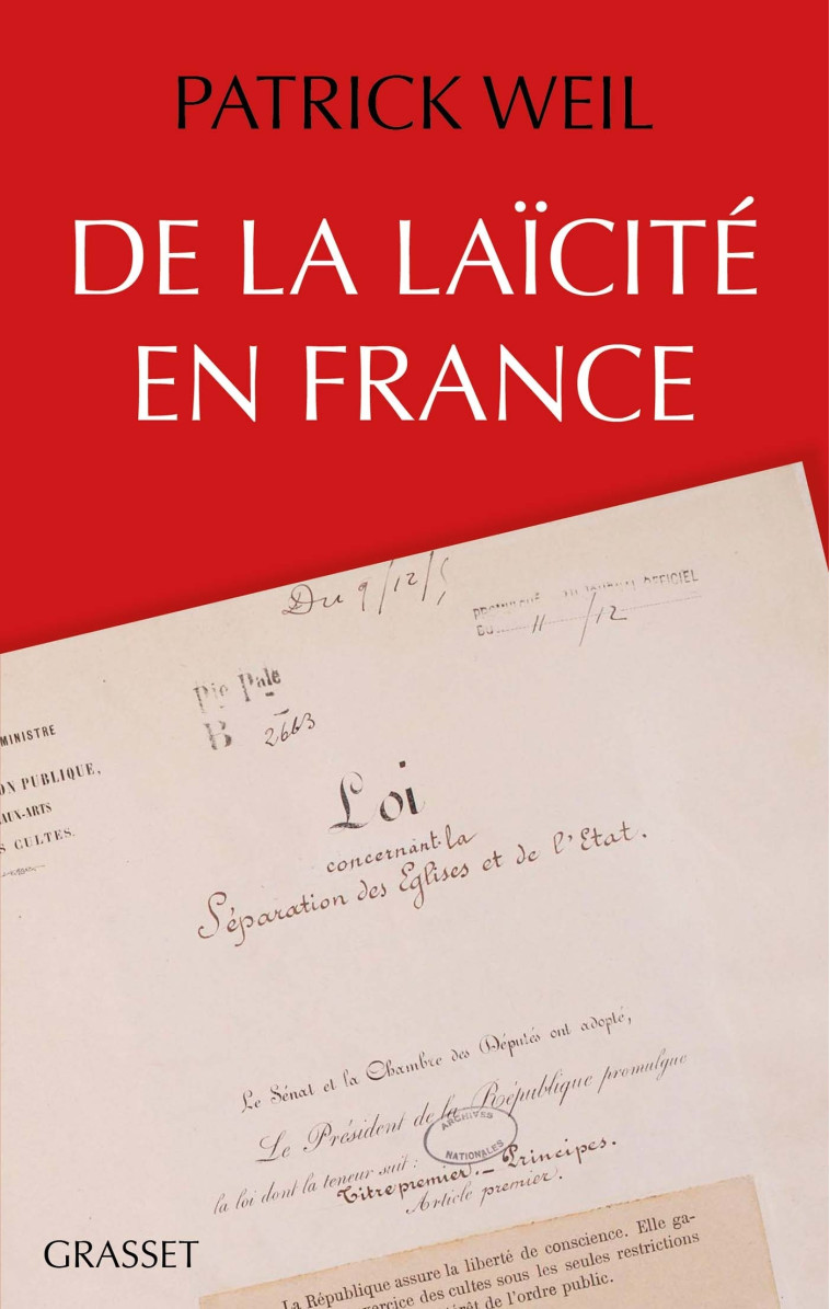 DE LA LAICITE EN FRANCE - WEIL PATRICK - GRASSET