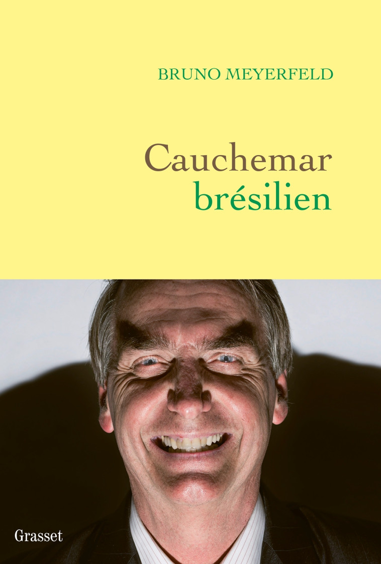 CAUCHEMAR BRESILIEN - MEYERFELD BRUNO - GRASSET