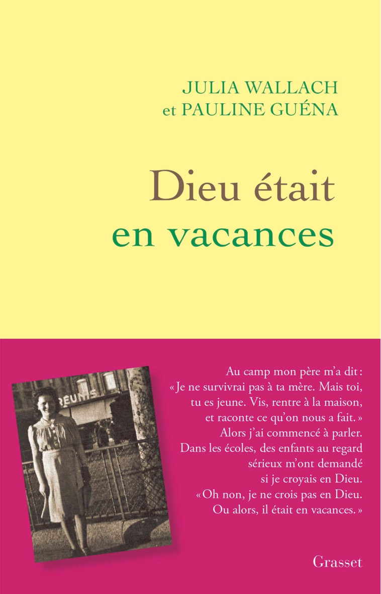 DIEU ETAIT EN VACANCES - WALLACH/GUENA - GRASSET