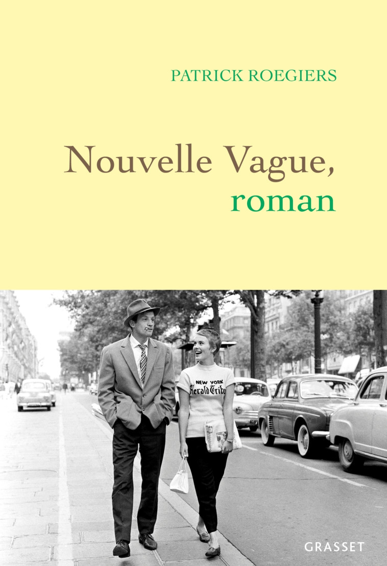 NOUVELLE VAGUE, ROMAN - ROEGIERS PATRICK - GRASSET