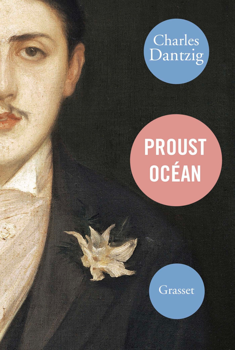 PROUST OCEAN - DANTZIG CHARLES - GRASSET