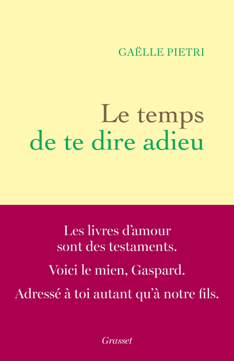 LE TEMPS DE TE DIRE ADIEU - PIETRI GAELLE - GRASSET