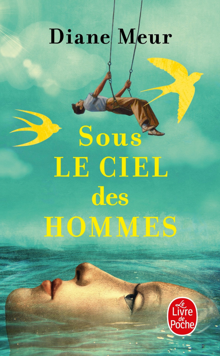 SOUS LE CIEL DES HOMMES - MEUR DIANE - LGF