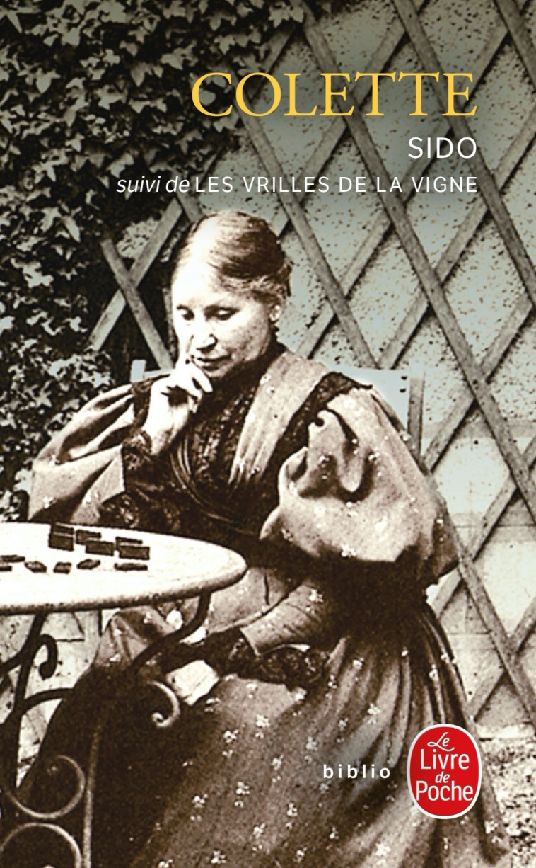 SIDO SUIVI DE LES VRILLES DE LA VIGNE - COLETTE - LGF