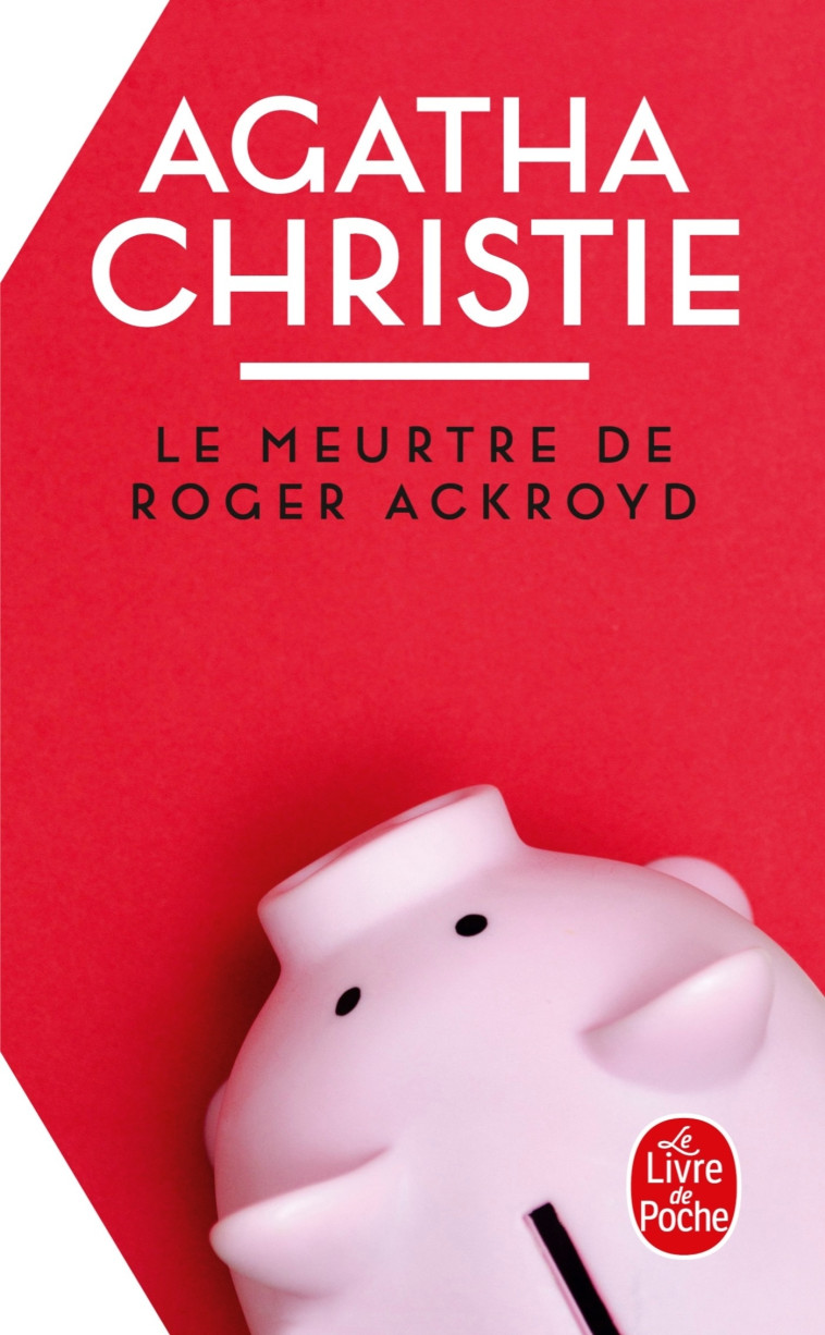 LE MEURTRE DE ROGER ACKROYD - CHRISTIE AGATHA - LGF