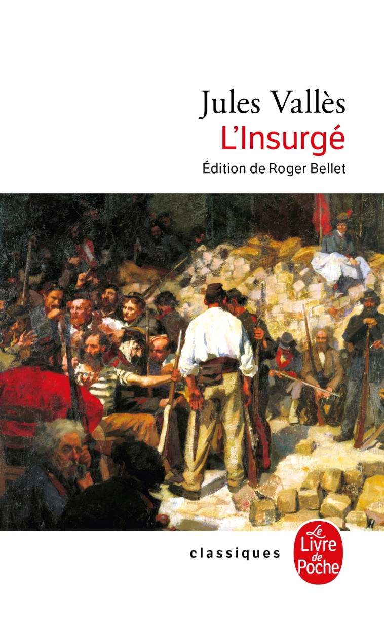 L INSURGE - VALLES JULES - LGF