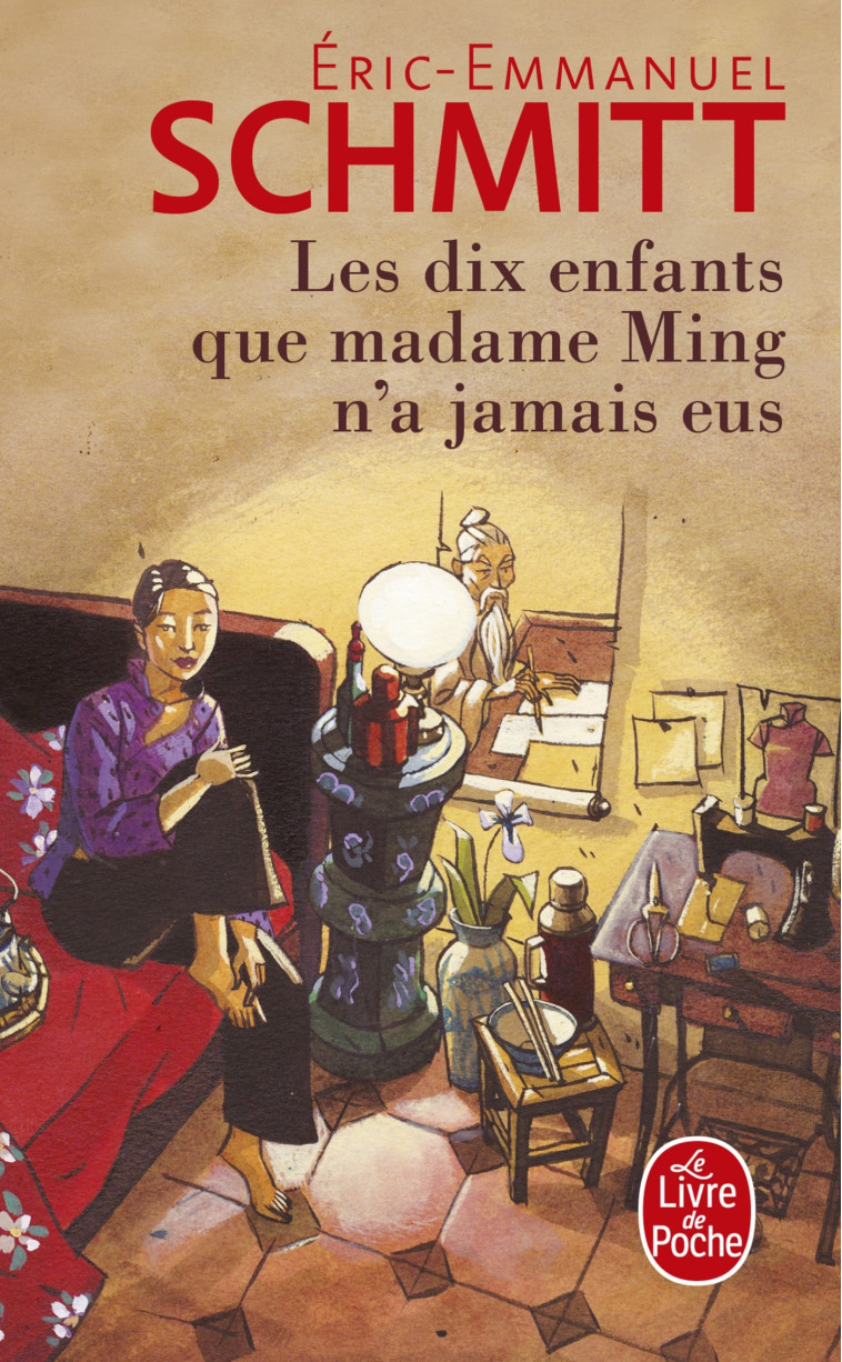 LES DIX ENFANTS QUE MADAME MING N'A JAMAIS EUS - SCHMITT E-E. - LGF