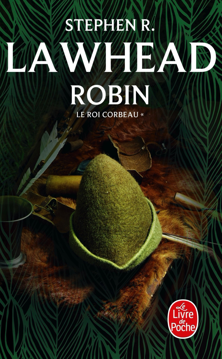 LE ROI CORBEAU T01 ROBIN - LAWHEAD STEPHEN R. - LGF