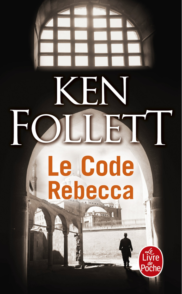 LE CODE REBECCA - FOLLETT KEN - LGF