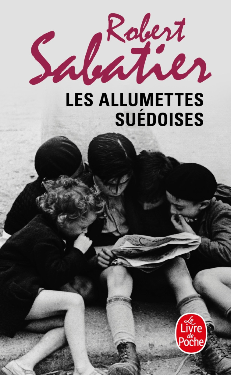 LES ALLUMETTES SUEDOISES - SABATIER ROBERT - LGF