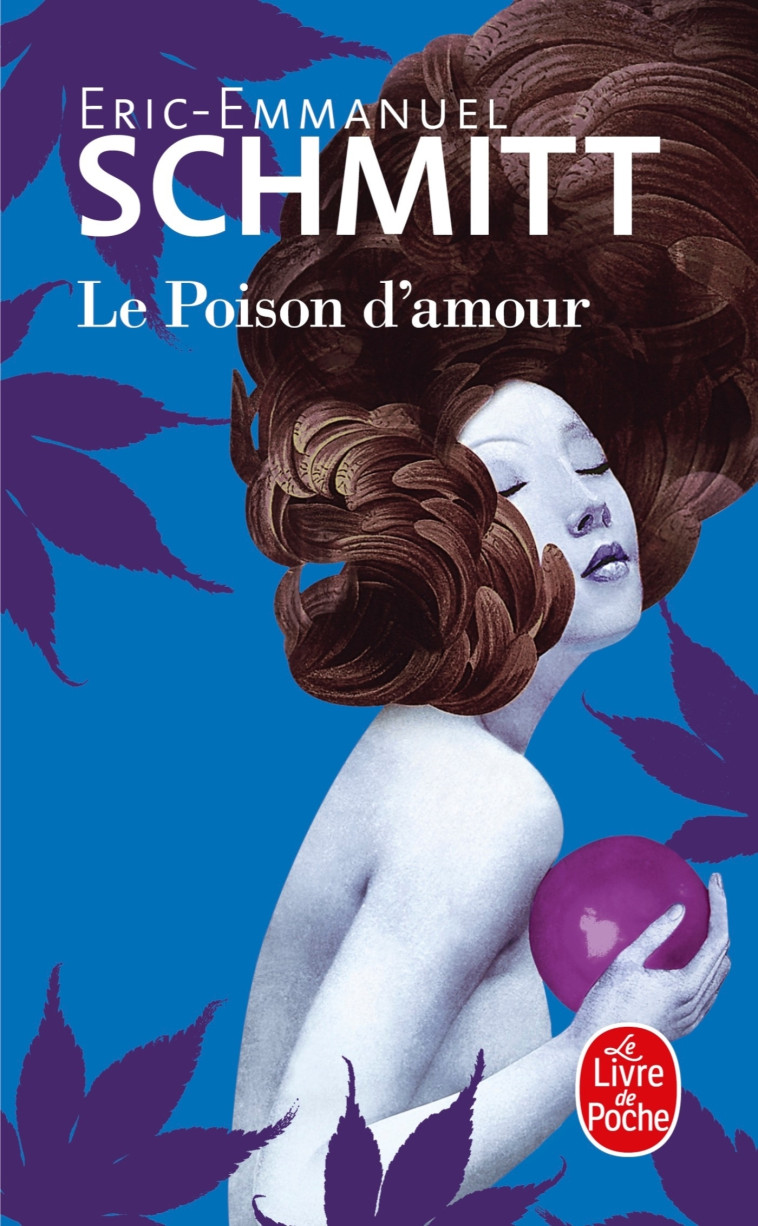 LE POISON D'AMOUR - SCHMITT E-E. - LGF