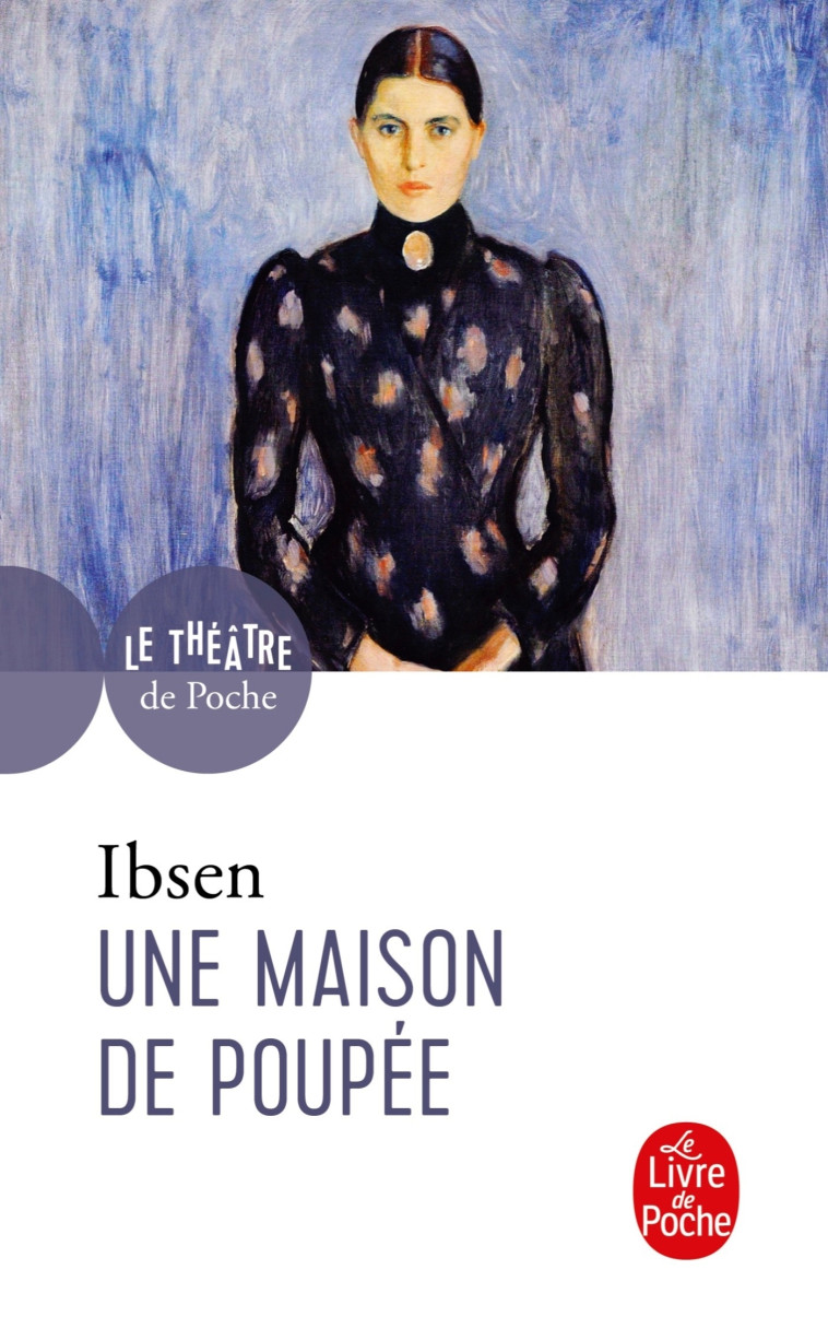 UNE MAISON DE POUPEE - IBSEN HENRIK - LGF