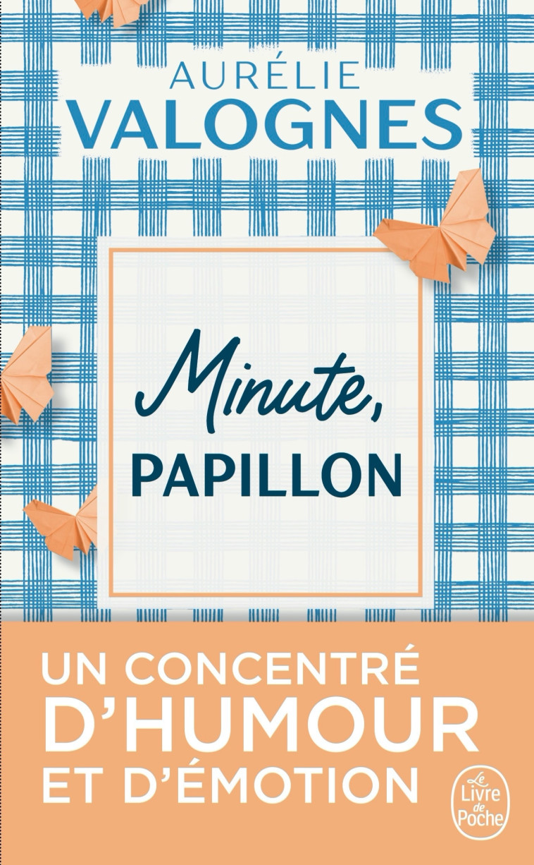 MINUTE, PAPILLON ! - VALOGNES AURELIE - LGF