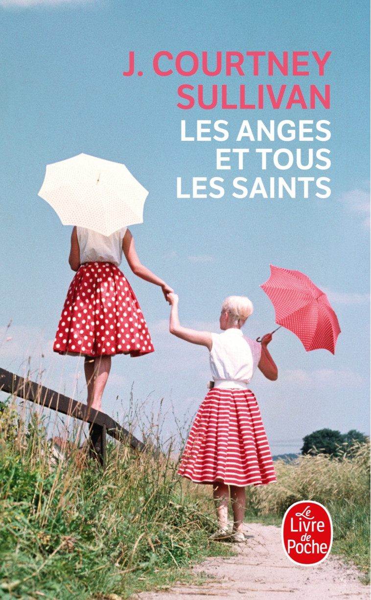 LES ANGES ET TOUS LES SAINTS - SULLIVAN J. COURTNEY - LGF