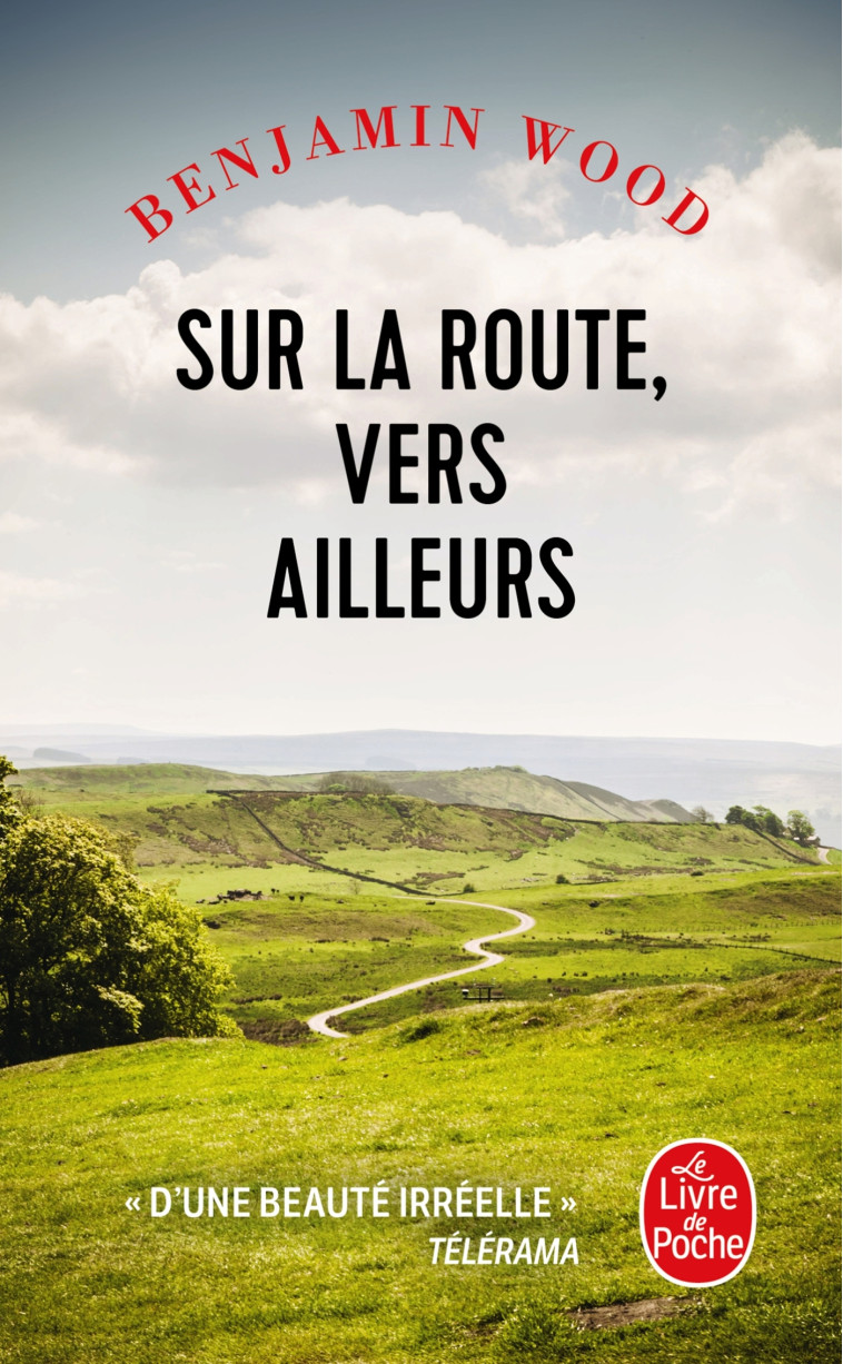 SUR LA ROUTE, VERS AILLEURS - WOOD BENJAMIN - LGF