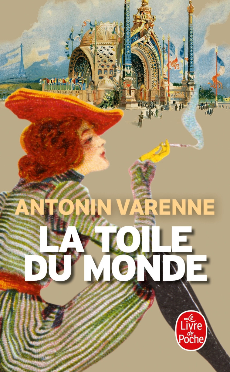 LA TOILE DU MONDE - VARENNE ANTONIN - LGF