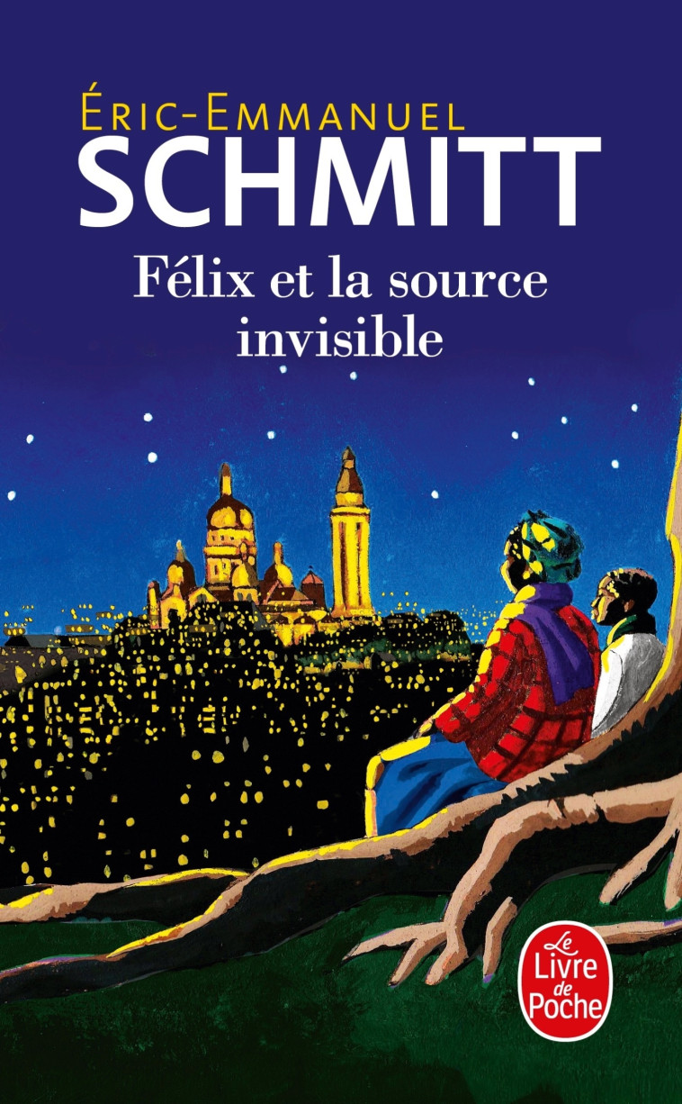 FELIX ET LA SOURCE INVISIBLE - SCHMITT E-E. - LGF