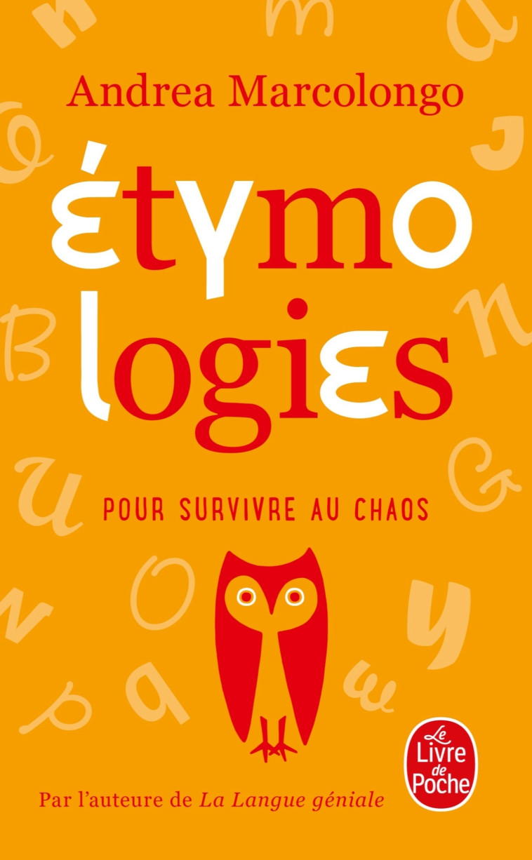 ETYMOLOGIES POUR SURVIVRE AU CHAOS - MARCOLONGO ANDREA - LGF