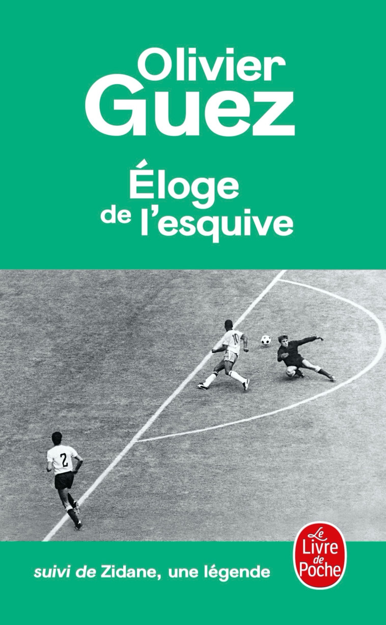 L'ELOGE DE L'ESQUIVE - GUEZ OLIVIER - LGF