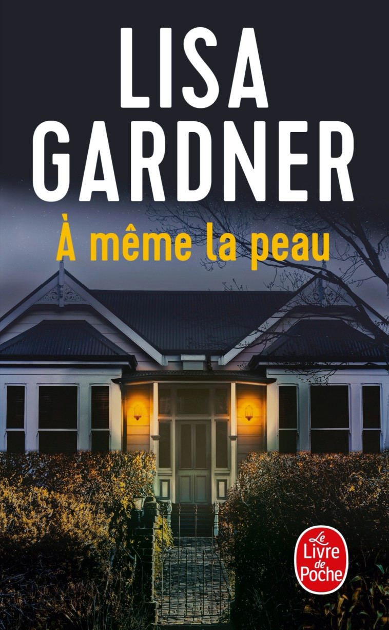 A MEME LA PEAU - GARDNER LISA - LGF