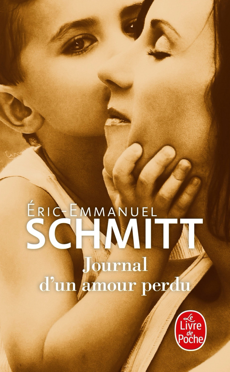 JOURNAL D'UN AMOUR PERDU - SCHMITT E-E. - LGF