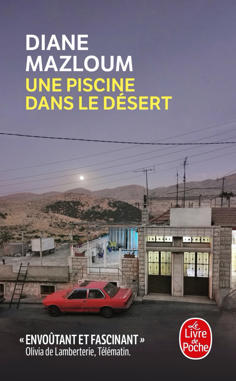 UNE PISCINE DANS LE DESERT - MAZLOUM DIANE - LGF