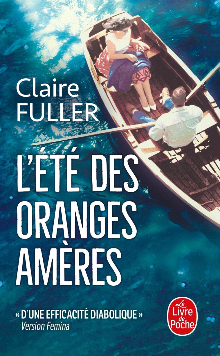 L'ETE DES ORANGES AMERES - FULLER CLAIRE - LGF