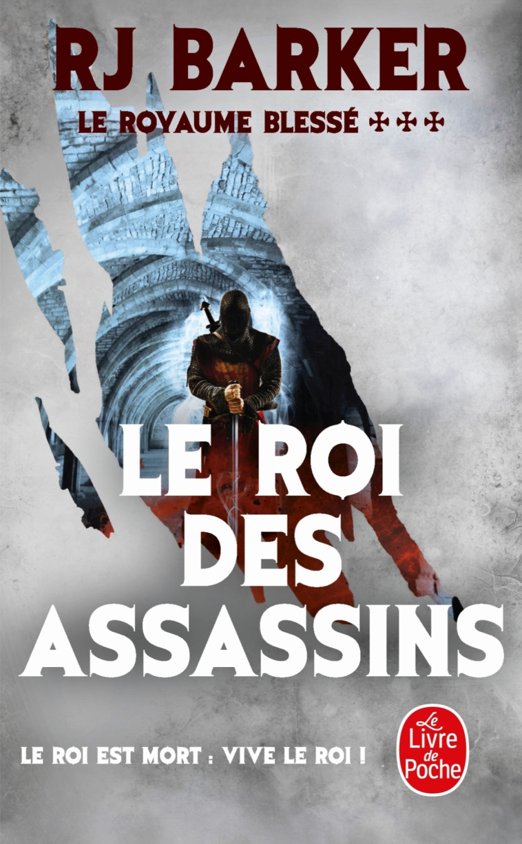 LE ROYAUME BLESSE T3 LE ROI DES ASSASSINS - BARKER R.J. - LGF