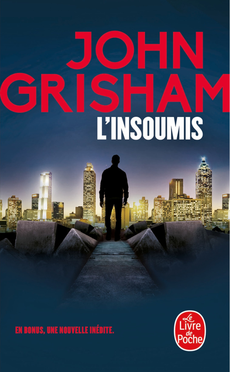 L'INSOUMIS - GRISHAM JOHN - LGF