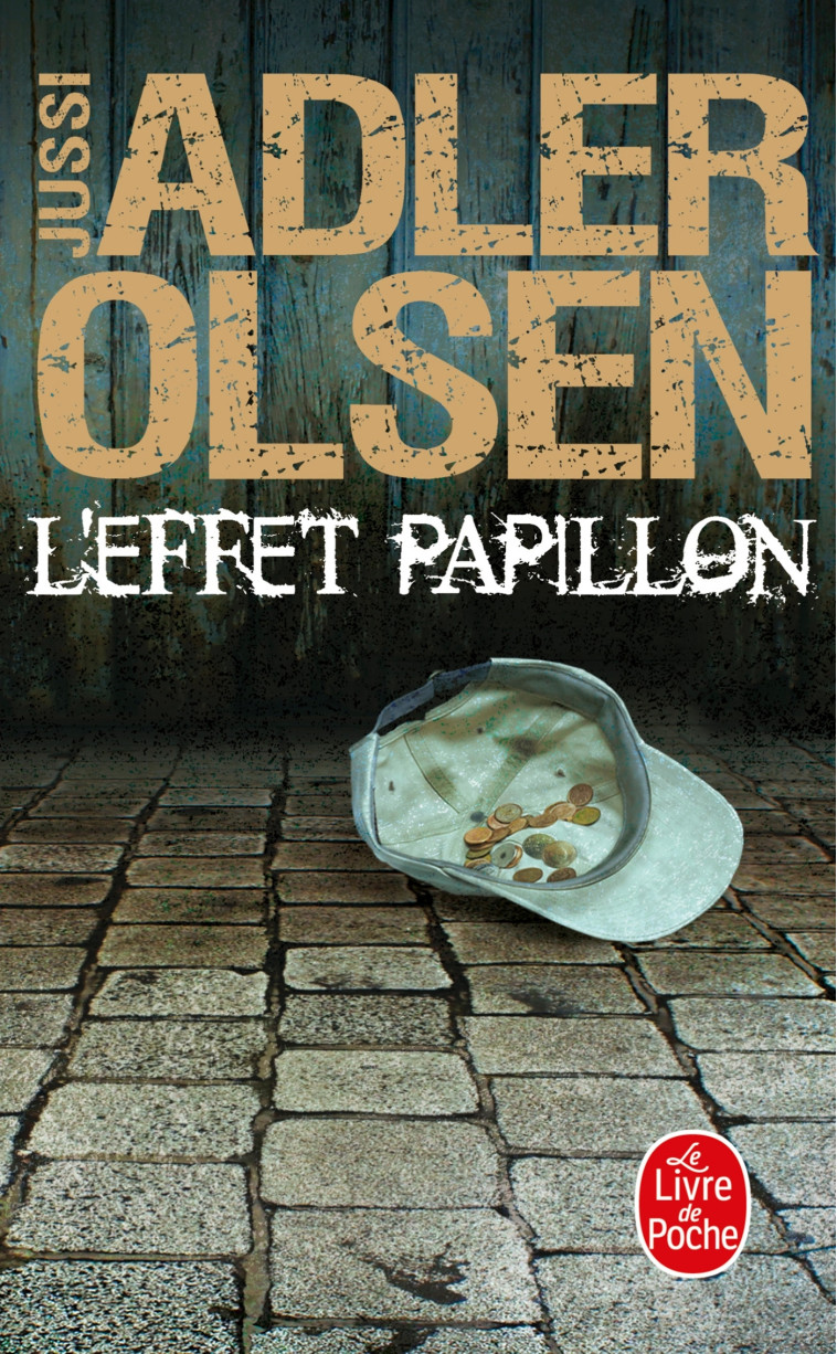 L'EFFET PAPILLON - ADLER-OLSEN JUSSI - LGF