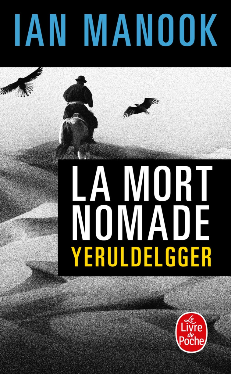 LA MORT NOMADE - MANOOK IAN - LGF