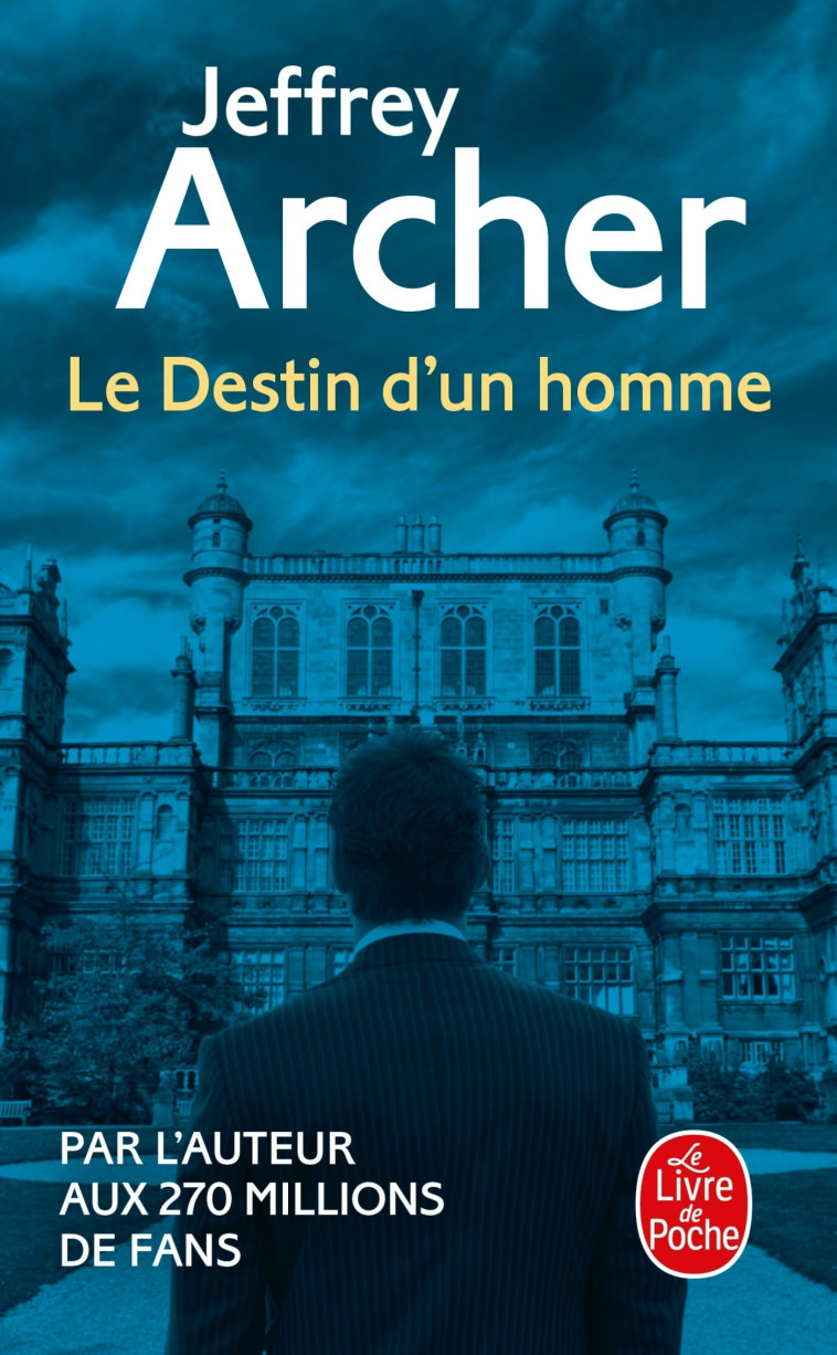 LE DESTIN D'UN HOMME - ARCHER JEFFREY - LGF