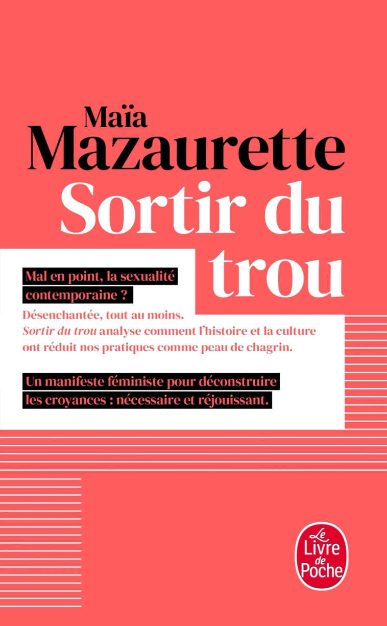 SORTIR DU TROU - LEVER LA TETE - ET ECHAPPE R A NOTRE VISION ETRIQUEE DU SEXE - ET INVE - MAZAURETTE MAIA - LGF