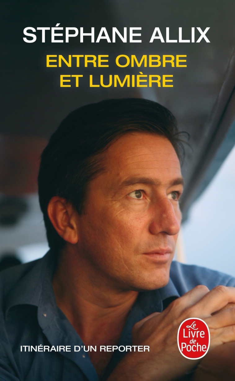 ENTRE OMBRE ET LUMIERE - ALLIX STEPHANE - LGF