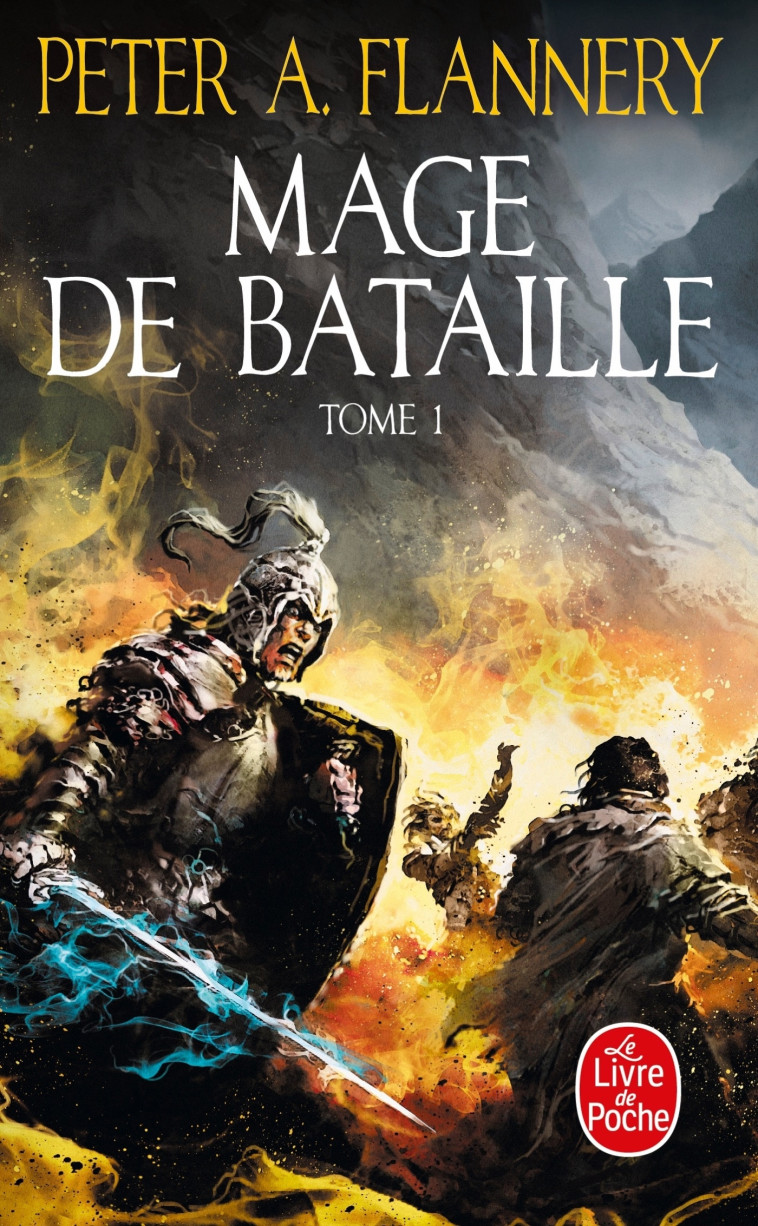 MAGE DE BATAILLE T01 - FLANNERY PETER A. - LGF