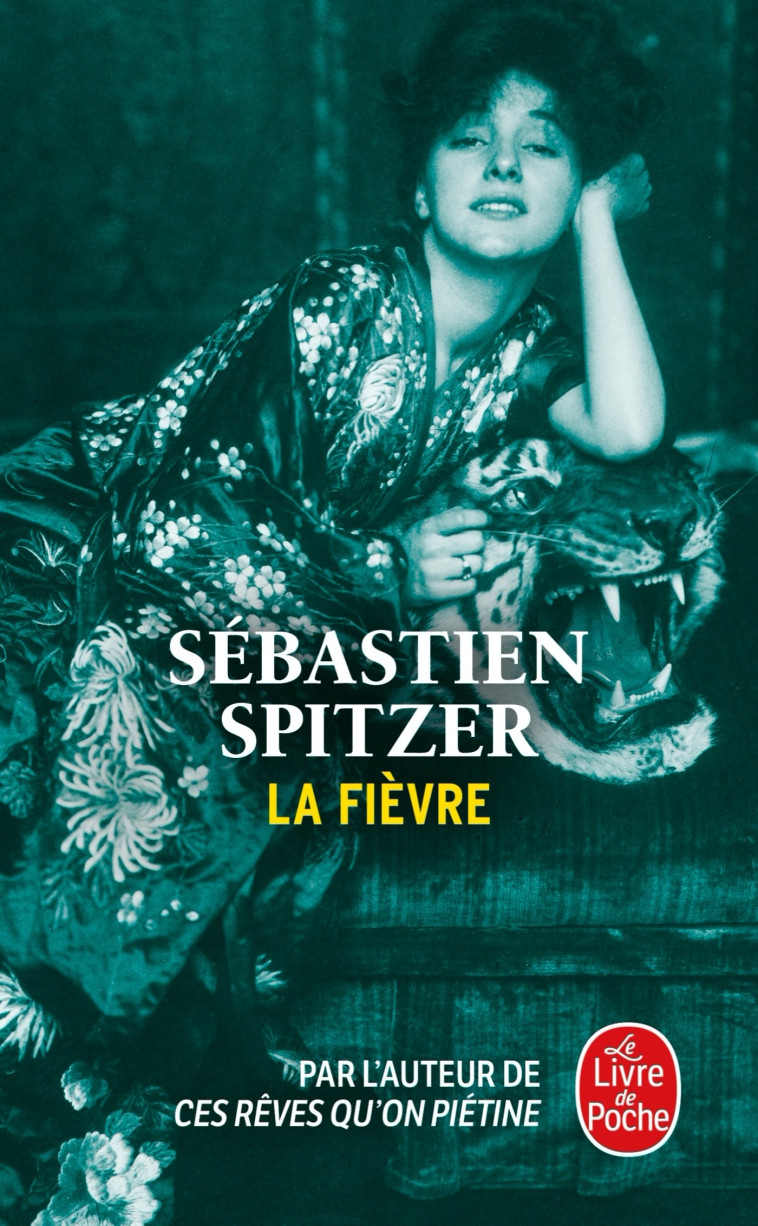 LA FIEVRE - SPITZER SEBASTIEN - LGF