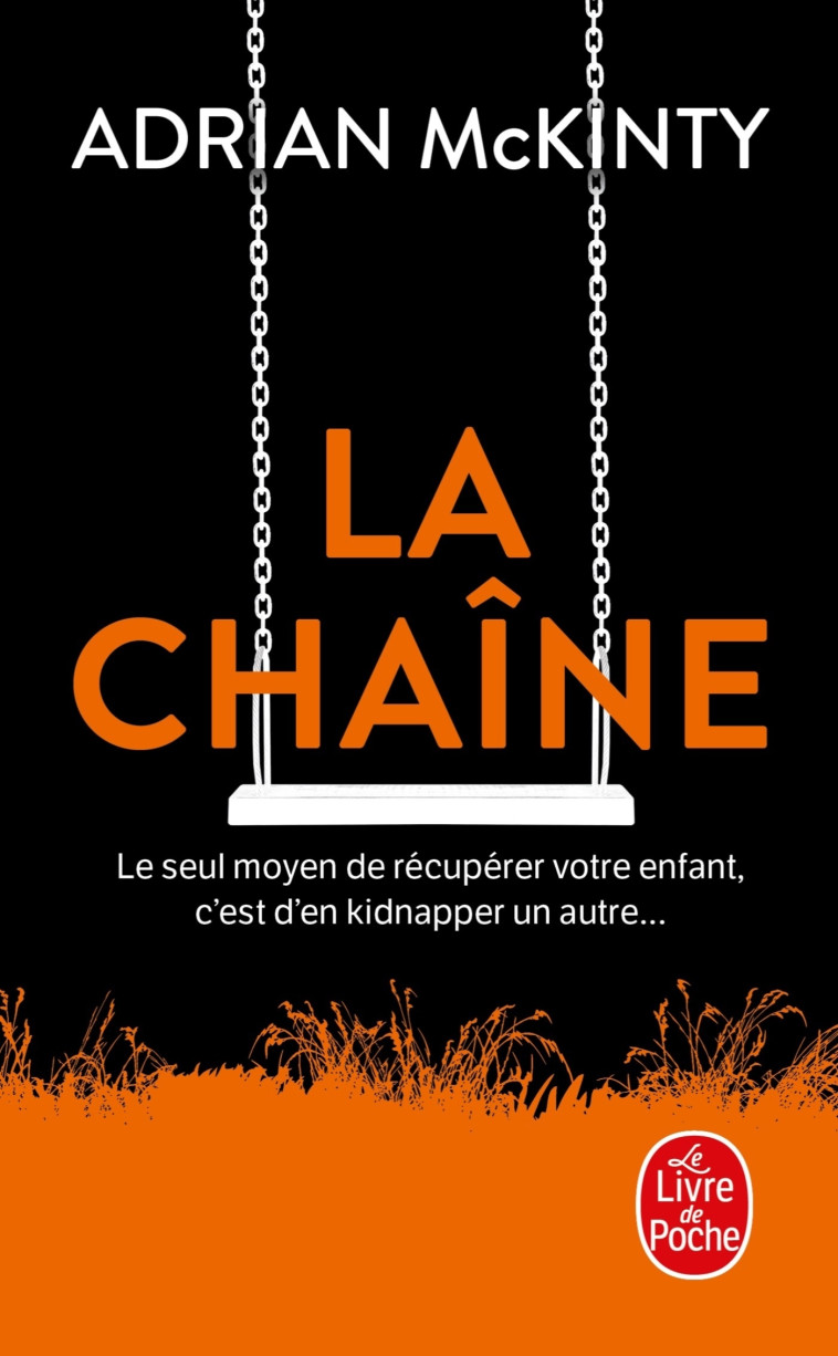 LA CHAINE - MCKINTY ADRIAN - LGF